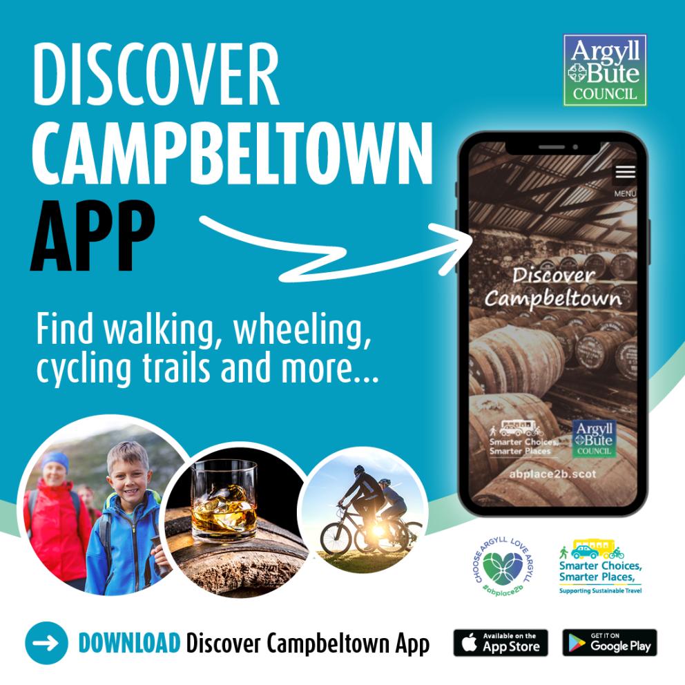 Image shows a mobile phone with the Discover Campbeltown app loaded with the words find walking, wheeling, cycling trails and more