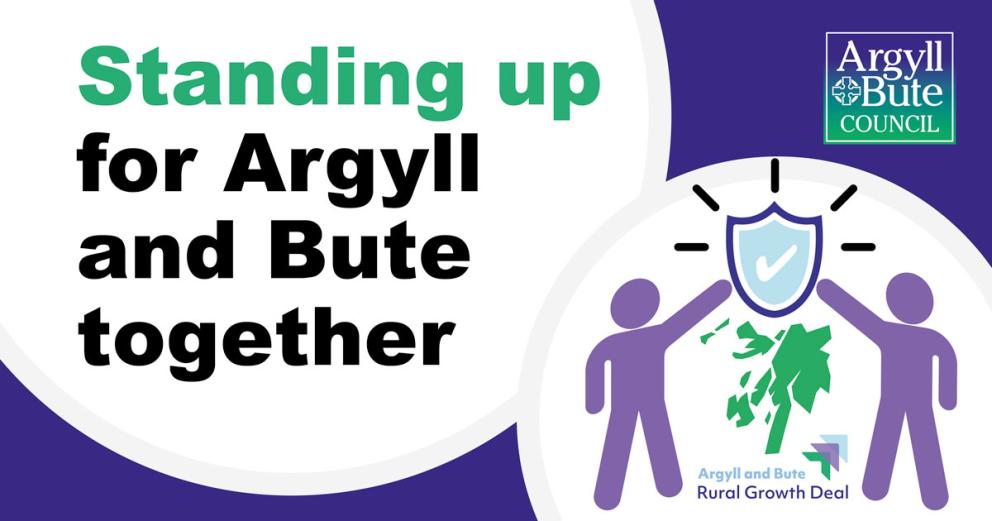 Standing up for Argyll and Bute together