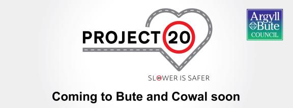 Project 20 bute and cowal