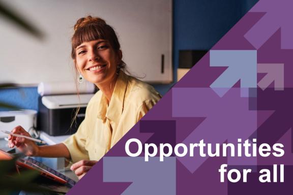 Young woman working at a computer - text "Opportunities for all"