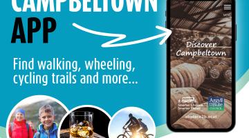 Image shows a mobile phone with the Discover Campbeltown app loaded with the words find walking, wheeling, cycling trails and more