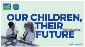 Image shows two school children at a desk talking to each other with the words our children their future next to them 